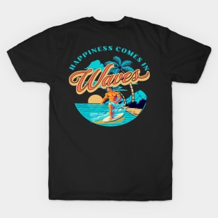 Happiness Comes In Waves, Hello Summer Vintage Funny Surfer Riding Surf Surfing Lover Gifts T-Shirt